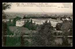 40 - AIRE-SUR-L'ADOUR - HOPITAL MILITAIRE ET GRAND SEMINAIRE - Aire