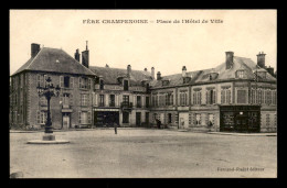 51 - FERE-CHAMPENOISE - PLACE DE L'HOTEL DE VILLE - GENDARMERIE - GRANDS ECONOMATS FRANCAIS N°145 - Fère-Champenoise