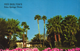 PALM SPRINGS, RED SKELTON, ENTERTAINER, ARCHITECTURE, PALM TREES, CALIFORNIA, UNITED STATES, POSTCARD - Palm Springs