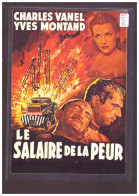 FORMAT 10x15cm - AFFICHE DU FILM " LE SALAIRE DE LA PEUR " - TB - Affiches Sur Carte