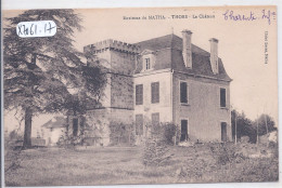 THORS- LE CHATEAU- ENVIRONS DE MATHA - Matha