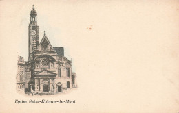 BATIMENT ET ARCHITECTURE - Eglise Saint Etienne Du Mont - Carte Postale Ancienne - Kirchen U. Kathedralen