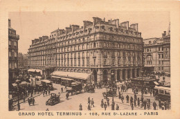 FRANCE - Paris - Grand Hôtel Terminus - 108 Rue Saint Lazare - Animé - Carte Postale Ancienne - Other Monuments