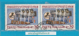 USATI ITALIA 1968 - Ref.0242F "CENTENARIO DELLA VITTORIA" 1 Val. In Coppia - - 1961-70: Used