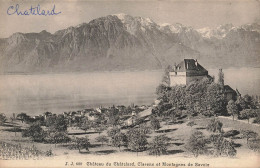 FRANCE - Château Du Châtelard - Clarens Et Montagnes De Savoie - Vue D'ensemble - Carte Postale Ancienne - Le Chatelard