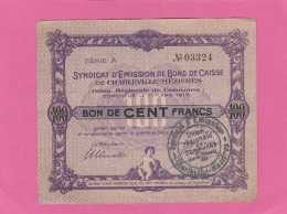 Ardennes - Charleville-Mezières - Bon De Caisse De 100 Francs - Série A - Bonos