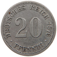 GERMANY EMPIRE 20 PFENNIG 1876 B #t031 0677 - 20 Pfennig