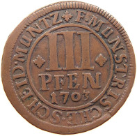 GERMAN STATES 3 PFENNIG 1703 MÜNSTER BISTUM Friedrich Christian Von Plettenberg (1688-1706) #t033 0241 - Petites Monnaies & Autres Subdivisions