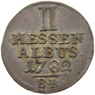 GERMAN STATES 2 ALBUS 1782 HESSEN KASSEL Friedrich II. 1760-1785 #t032 0871 - Groschen & Andere Kleinmünzen