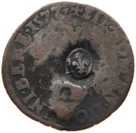 FRANCE Henri III. (1574-1589) COUNTERMARKED LILLY #t032 0789 - 1574-1589 Enrico III