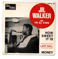 EP 45 TOURS JR WALKER HOW SWEET IT IS 1966 FRANCE TAMLA MOTOWN TMEF 539 - 7" - Rock