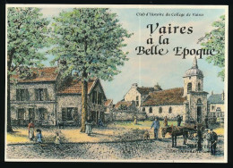 CPM 10,5 X 15 Seine Et Marne VAIRES à La Belle Epoque Illustrateur Yannick Mouré Livre De 400 Pages 150 Photos... - Vaires Sur Marne