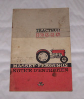 NOTICE D'ENTRETIEN TRACTEUR FF 30 GS - GE -GV ESSENCE MASSEY FERGUSON, TRACTEURS, MATERIEL AGRICOLE, AGRICULTURE - Trattori