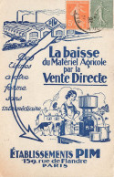 PUBLICITE - La Baisse Du Matériel Agricole Par La Vente Directe - établissements Pim - Carte Postale Ancienne - Advertising