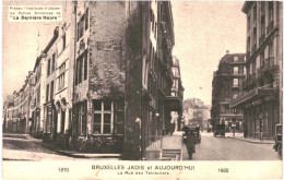 CPA Carte Postale  Belgique  Bruxelles Jadis Et Aujourd'hui Rue Des Teinturiers   VM79286 - Prachtstraßen, Boulevards