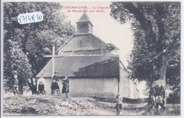 CHAMPIGNOL- LA CHAPELLE DE MONDEVILLE- ANIMEE - Romilly-sur-Seine