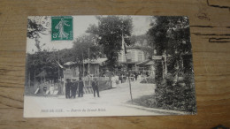 BOIS DE CISE : Entrée Du Grand Hotel ................ BD-17415 - Bois-de-Cise