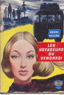 C1 Andre HELENA Les VOYAGEURS DU VENDREDI 1958 EPUISE Benvenuti LEUCATE Port Inclus France - Ditis - La Chouette