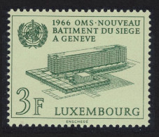 Luxembourg Medicine WHO Headquarters Geneva 1966 MNH SG#778 MI#724 - Nuevos