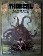 THORGAL TOME 25. EO DE 1999. LE MAL BLEU PAR ROSINSKY ET VAN HAMME. EDITIONS DU LOMBARD - Thorgal