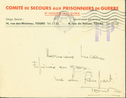 Guerre 40 Comité De Secours Aux Prisonniers De Guerre D'Indre & Loire Tours Cachet FP Franchise Postale Tours 15 V 41 - WW II