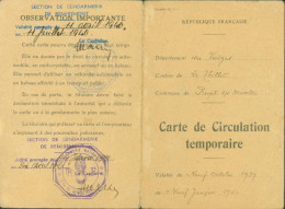 Guerre 40 Carte De Circulation Temporaire Vosges Rupt Sur Moselle Mère & Fils Cachet Gendarmerie Remiremont - Guerra De 1939-45