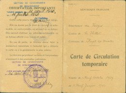 Guerre 40 Carte De Circulation Temporaire Vosges Rupt Sur Moselle Mère & Fils Cachet Gendarmerie Remiremont - WW II