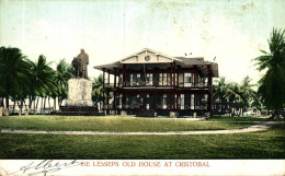 DE LESSEPS OLD HOUSE AT CRISTOBAL - Panama