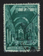 Vatican St Mary In Cosmedin Basilique 1949 Canc SG#142A MI#152A Sc#125a - Used Stamps