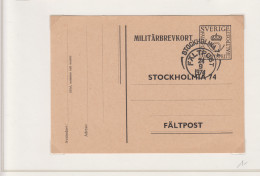 Zweden Militaire Zegel Cat. Michel Ongebruikte Briefkaart Met Speciale Stempel STOCKHOLMIA 74 - Militaires