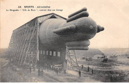 AVIATION - SAN64795 - Sports - Aérostation - Le Dirigeable "Ville De Paris" Rentrant Dans Son Garage - Zeppeline