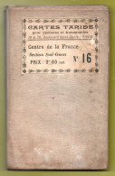 CARTES TARIDE POUR CYCLISTES ET AUTOMOBILES . CENTRE DE LA FRANCE . SECTION SUD-OUEST N°16 - Réf. N°38796 - - Callejero