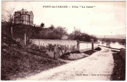 27 - B23691CPA - PONT DE L' ARCHE - Villa Le Catel -(Suzanne) - Parfait état - EURE - Pont-de-l'Arche