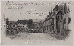 76 - B31599CPA - NEUFCHATEL EN BRAY - Presbytere, Place Du Pot D' Etain - Carte Pionniere - Parfait état - SEINE-MARITIM - Neufchâtel En Bray