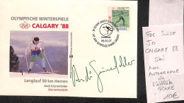 [900094]TB//-Suisse 1988 - FDC, Documents, Andi Grünenfelder, Calgary, Avec Autographe De L'athlète, RARE, Jeux Olympiq - Winter 1988: Calgary