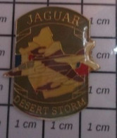 1018A  Pin's Pins / Beau Et Rare / MILITARIA / AVIATION FRANCAISE JAGUAR OPERATION DESERT STORM - Army