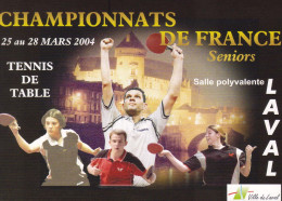 France 2004, 74th French TT Championships / 74èmes Championnats De France / Laval - Tennis Tavolo