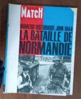 Paris Match N°792_13 Juin 1964_Numéro Historique :juin 1944 La Bataille De Normandie - People