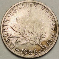 France - Franc 1906, KM# 844.1, Silver (#4057) - 1 Franc