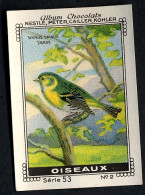 Nestlé - 53 - Oiseaux, Birds - 2 - Tarin Des Aulnes, Siskin, Sijs - Nestlé