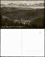 Ansichtskarte St. Blasien Panorama-Ansicht Mit Schweizer Alpen 1960 - St. Blasien