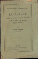 La Pensée D’apres Les Recherches Expérimentales De H.-J. Watt, De Messer Et De Bühler Par Albert Burloud, 1927, Paris - Old Books