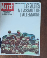 Paris Match N°827-13 Février 1965_Numéro Historique 1945-1965 Il Y A Vingt Ans, Les Alliés à L'assaut De L'Allemagne - Gente