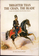 Brighter Than The Chain, The Blade. A Guide To The Exhibition Of The War History Museum Budapest C1934 - Libri Vecchi E Da Collezione