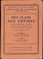 Des Clans Aux Empires. L’organisation Sociale Chez Les Primitifs Et Dans L’Orient Anciene 1923 C1913 - Old Books