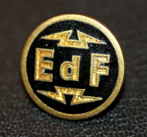 Rare Insigne Ancien Années 40 "EDF (Electricité De France)" - Andere & Zonder Classificatie