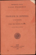 Problemi Di Estetica, Benedetto Croce, 1923 C1911 - Oude Boeken