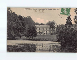 LIANCOURT : Ecole De L'Ile De France, Le Château, Vue Du Lac - Très Bon état - Liancourt