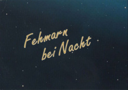 47351 - Fehmarn - Bei Nacht - 2001 - Fehmarn