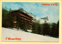 74. PLATEAU D'ASSY – L'Hermitage (voir Scan Recto/verso) - Passy